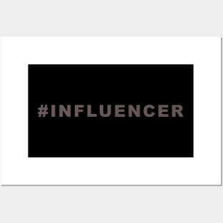 Influencer Posters and Art